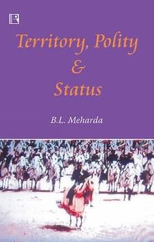Hardcover Territory, Polity and Status: A Study of Shekhawats Book