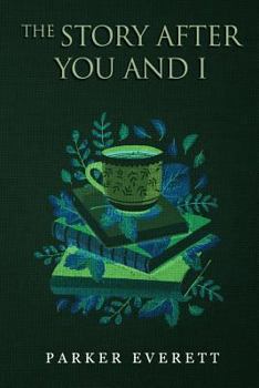 Paperback The Story After You and I Book