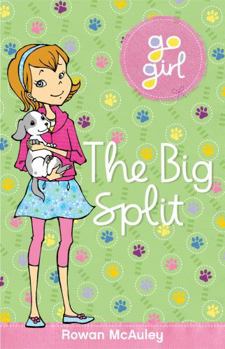 The Big Split - Book  of the Go Girl!