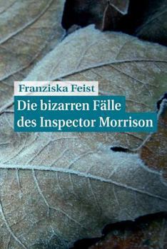 Paperback Die bizarren Fälle des Inspector Morrison [German] Book