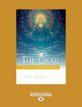 Paperback The Grail: Volume 3 of the O Manuscript (Large Print 16pt) Book