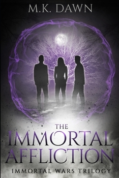 Paperback The Immortal Affliction: A New Adult Vampire Series Book