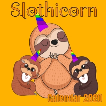 Slothicorn Calendar 2020