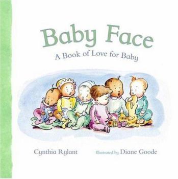 Hardcover Baby Face: A Book of Love for Baby Book