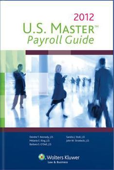 Paperback U.S. Master Payroll Guide, 2012 Edition Book