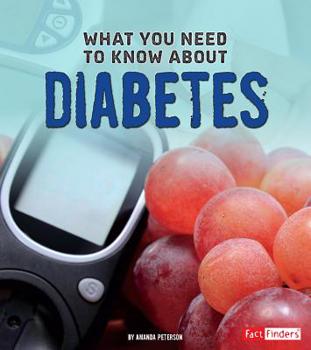 Hardcover What You Need to Know about Diabetes Book