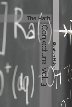 Paperback Conjecture: Vol. 3: The Math (The Conjecture Series) Book