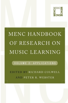 Paperback Menc Handbook of Research on Music Learning: Volume 2: Applications Book