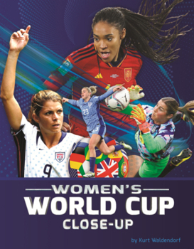 Library Binding Women's World Cup Close-Up Book