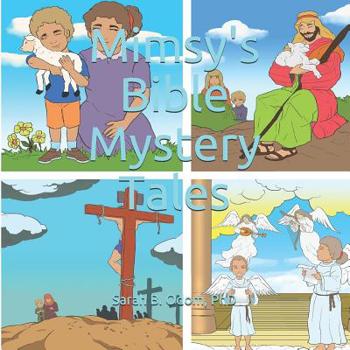 Paperback Mimsy's Bible Mystery Tales Book