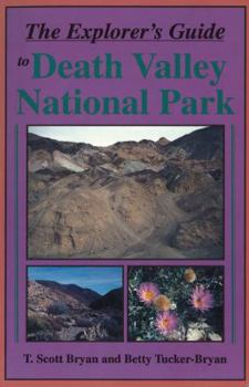 Paperback Explorer's Guide to Death Valley National Park Book