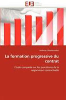 Paperback La formation progressive du contrat [French] Book