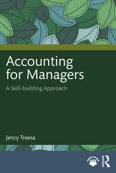 Paperback Accounting for Managers: A Skill-Building Approach Book