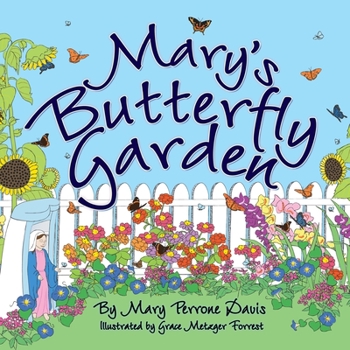 Paperback Mary's Butterfly Garden Book