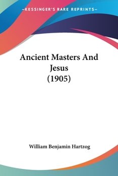 Ancient Masters and Jesus