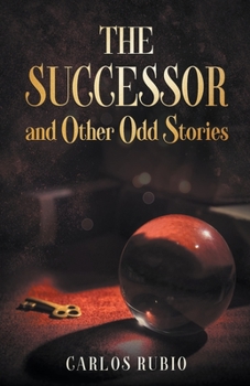 Paperback The Successor and Other Odd Stories Book