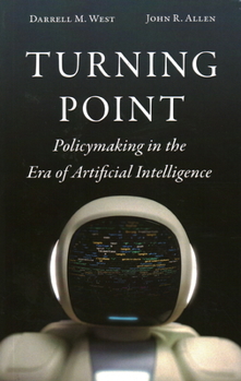 Paperback Turning Point: Policymaking in the Era of Artificial Intelligence Book