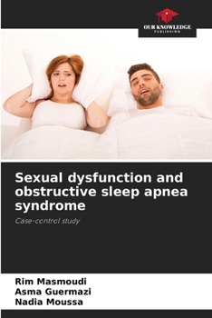 Paperback Sexual dysfunction and obstructive sleep apnea syndrome Book