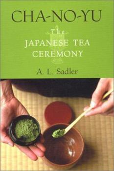 Paperback Cha-No-Yu: The Japanese Tea Ceremony Book