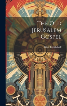 Hardcover The Old Jerusalem Gospel Book