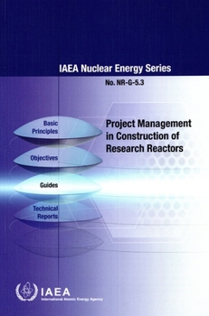 Hardcover Project Management in Construction of Research Reactors Book