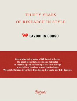 Hardcover Thirty Years of Research in Style: Wp Lavori in Corso Book