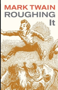 Paperback Roughing It Illustrated Book