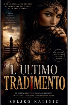 L'ultimo tradimento (Italian Edition)