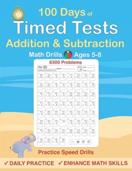 Paperback Timed Tests: Addition and Subtraction Math Drills, Practice 100 days of speed drills Book