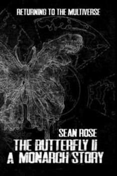 Paperback The Butterfly II: A Monarch Story Book
