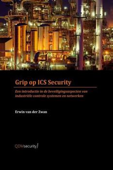 Paperback Grip op ICS security [Dutch] Book