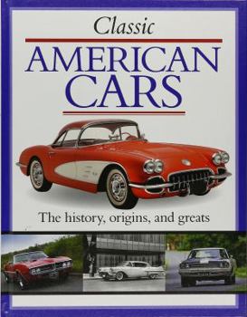 Classic American Cars - Book  of the Classic Cars and Bikes Collection