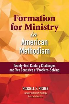 Paperback Formation for Ministry in American Methodism Book