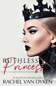 Paperback Ruthless Princess Book