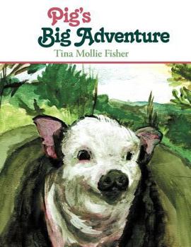 Paperback Pig's Big Adventure Book