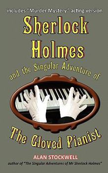 Paperback Sherlock Holmes and the Singular Adventure of the Gloved Pianist Book