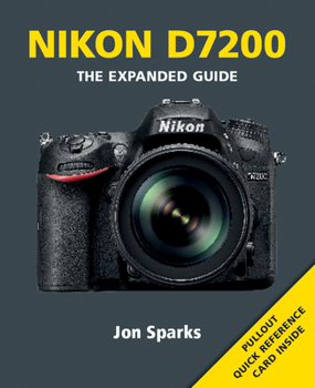 Paperback Nikon D7200 Book