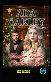 Paperback Frontier Family Christmas Love Series Book