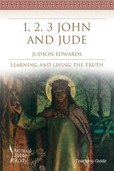 Paperback 1, 2, 3 John and Jude Annual Bible Study (Teaching Guide) Book