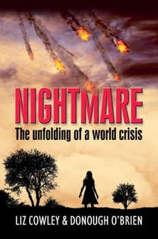 Hardcover Nightmare: The unfolding of a world crisis Book