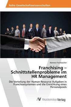 Paperback Franchising - Schnittstellenprobleme im HR Management [German] Book
