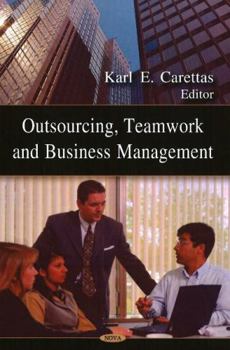 Hardcover Outsourcing, Team Work and Business Management Book