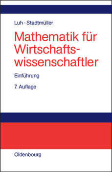 Hardcover Mathematik Für Wirtschaftswissenschaftler: Einführung [German] Book