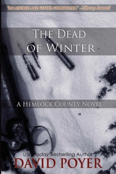 The Dead Of Winter - Book #1 of the Hemlock County