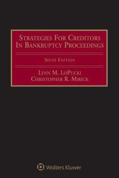 Hardcover Strategies for Creditors in Bankruptcy Proceedings Book