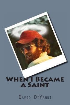 Paperback When I Became a Saint Book