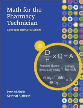 Paperback Math for the Pharmacy Technician: Concepts and Calculations Book