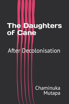 Paperback The Daughters of Cane: After Decolonisation Book