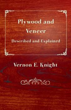 Paperback Plywood and Veneer Described and Explained Book