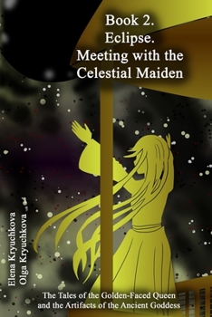 Paperback Book 2. Eclipse. Meeting with the Celestial Maiden Book